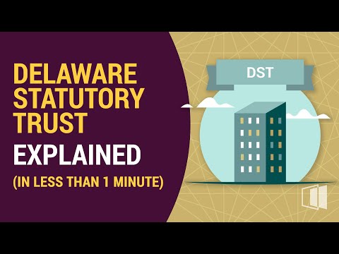 Understanding Delaware Statute Trusts: Everything You Need to Know