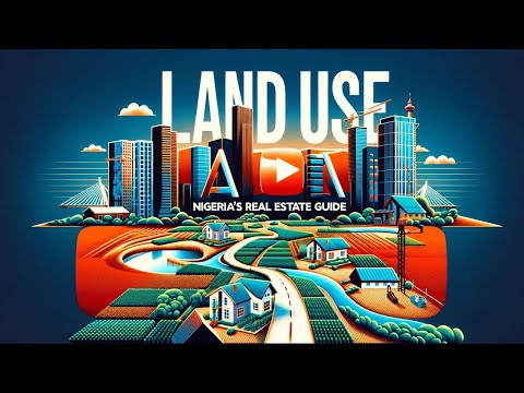 Understanding the Land Use Act: Key Points and Implications