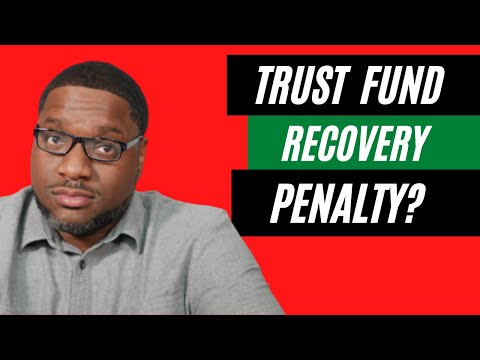 Understanding the Statute of Limitations for Trust Fund Recovery Penalties