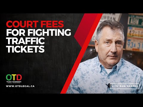 Understanding Court Fees Associated with Fighting a Ticket