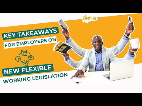 Understanding Employment Act Flexible Working Regulations: Key Information for Employers and Employees