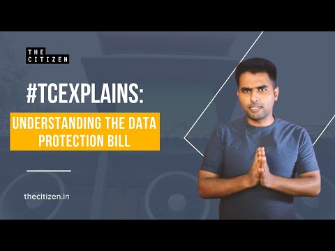 Understanding the Implications of the Data Protection Bill
