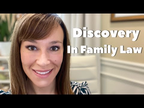Comprehensive Family Law Discovery Form Resources