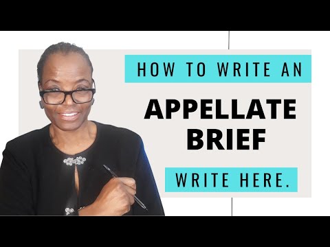 How to Create an Effective Appellate Court Brief