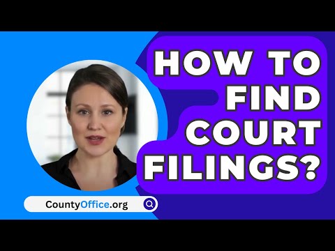 The Ultimate Guide to Court Filing