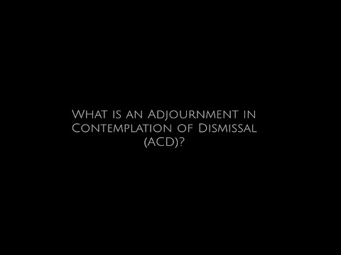 Understanding Adjournment in Contemplation of Dismissal in Legal Proceedings