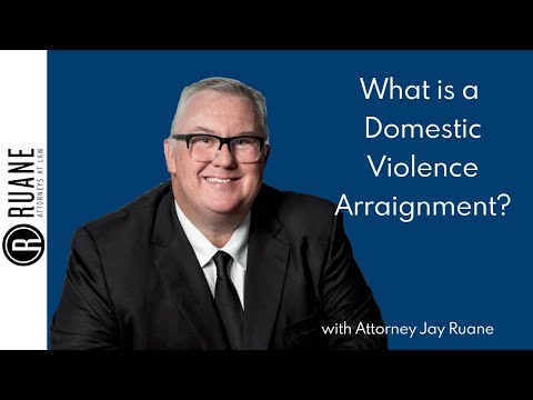 Understanding the Arraignment Process for Domestic Violence Charges