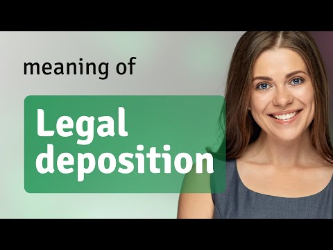Comprehensive Overview of Depositions in Legal Proceedings