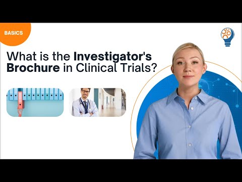 GCP Investigator Brochure Overview and Key Information