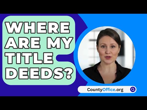 Importance of Depositing Title Deeds for Property Ownership Security