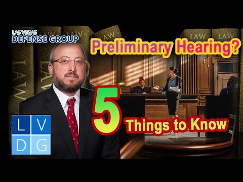 Key Points to Know About a Contested Preliminary Hearing