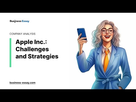 Apple Inc Case Study: Strategic Management Insights