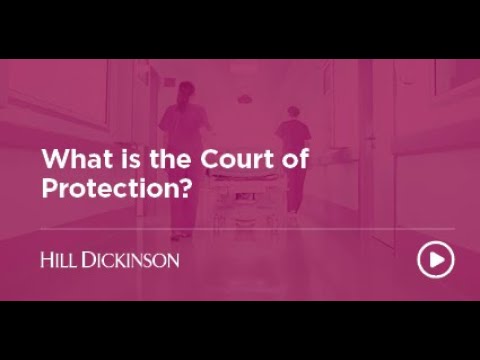 Understanding the Scope of Court of Protection Coverage