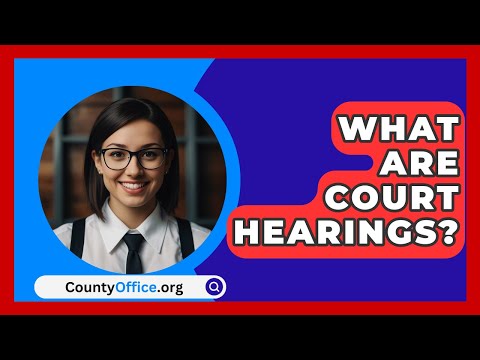 Dudley Court Hearings Information and Resources
