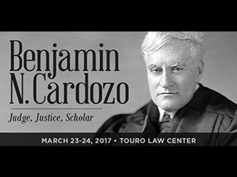 Understanding the Legacy of Benjamin Cardozo