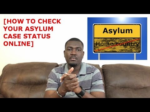 How to Check the Status of Your Asylum Application