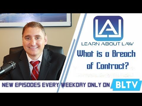 Navigating a Breach of Contract Case: What You Need to Know