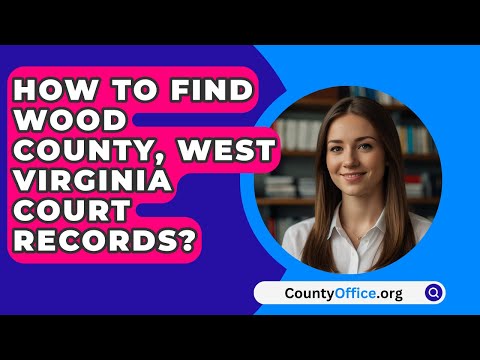 Wood County Family Court: Everything You Need to Know