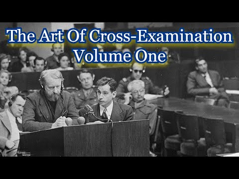 Understanding the Importance of Cross Examination in Law