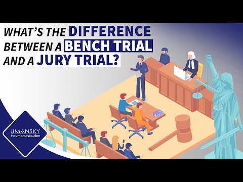 Differences Between Bench Trial and Jury Trial in Legal Proceedings