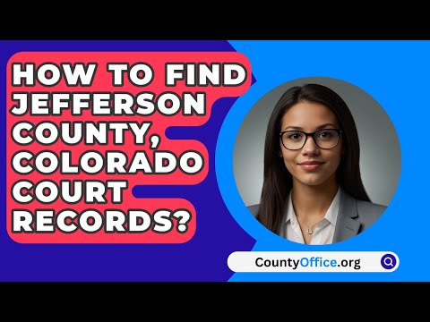 Jefferson County Court Case Search and Records Access