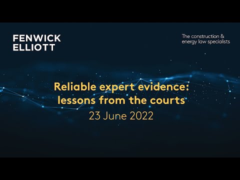 Comprehensive Overview of Expert Evidence Rules in Legal Proceedings