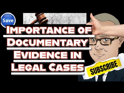 Documentary Evidence in Legal Cases: Key Insights and Applications