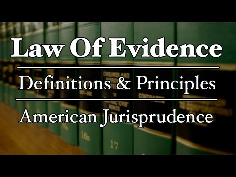 Comprehensive Analysis of Evidence Law and Practices
