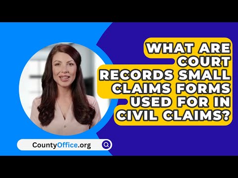 Understanding Small Claims Court Records and Their Importance in Legal Proceedings