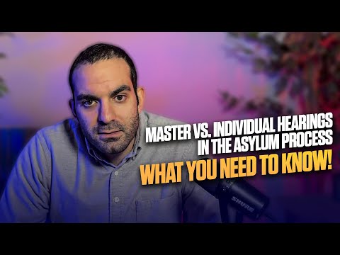 Key Factors to Know About Asylum Master Hearings