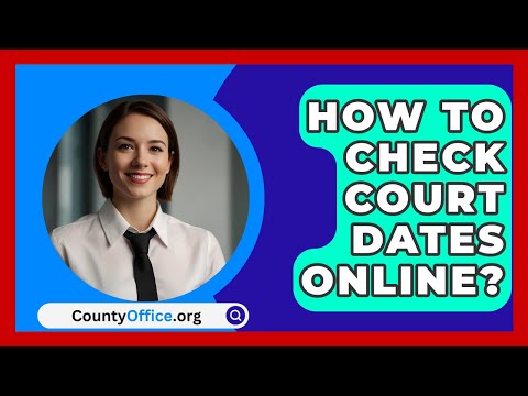 Check Your Superior Court Date Online