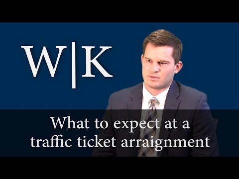 Court Arraignment Process for Traffic Ticket: What You Need to Know