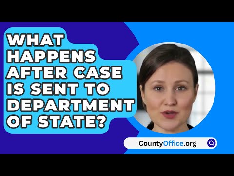 Department of State Case Number Information and Resources