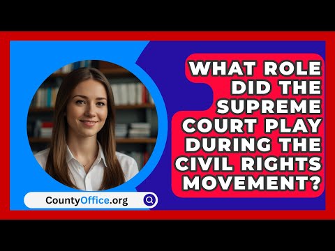 Understanding the Impact of Court Cases on the Civil Rights Movement