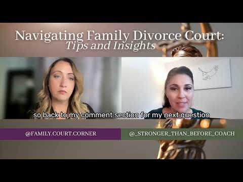 Navigating the Divorce Process in Family Court: What You Need to Know