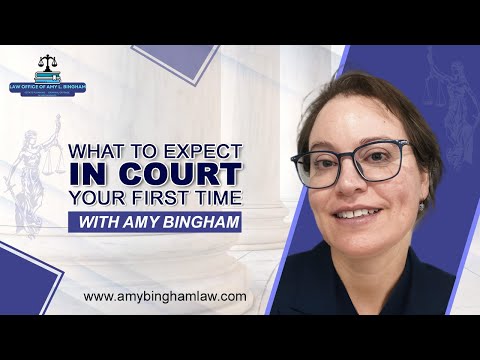 Essential Steps for Your First Court Hearing: What to Expect