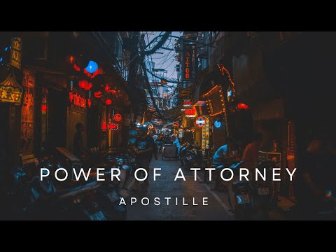 Understanding the Apostille Power of Attorney Process for International Use