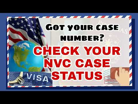How to Track Your Case Status at NVC