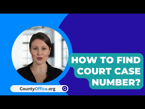 Efficient Court Case Lookup by Case Number: Streamline Your Search