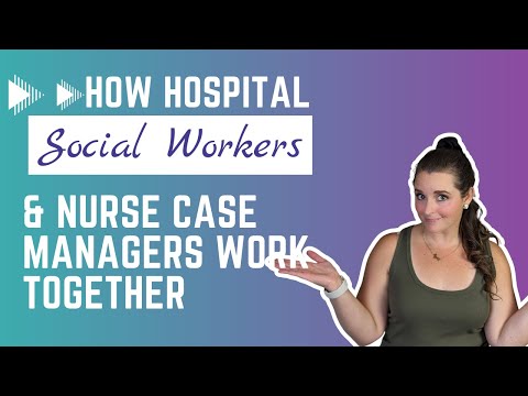 Hospital Case Manager Roles and Responsibilities in Healthcare Management