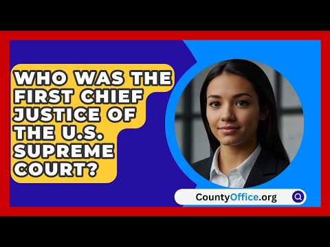 The Legacy of the First Chief Justice of the Supreme Court