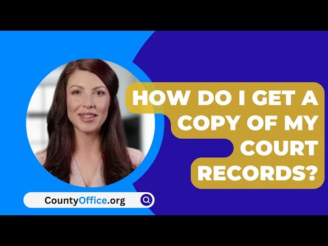 How to Obtain a Court Certified Copy Online