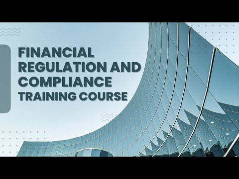 Financial Regulation and Compliance Strategies for Businesses