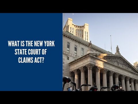 Essential Guide to New York Court of Claims