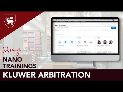 Kluwer Arbitration Database Overview and Features