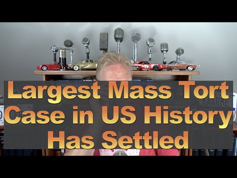 Largest Mass Tort Cases in Recent History