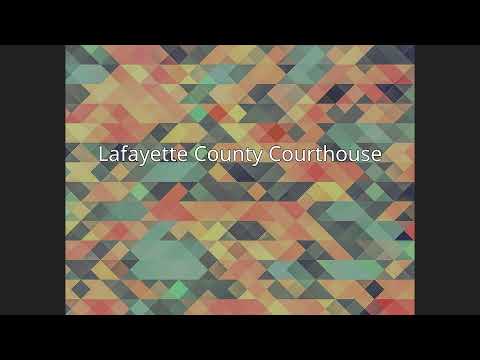 Lafayette County Justice Court: Services, Procedures, and Information